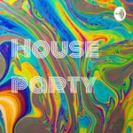 Logo of the podcast House party Podcast House party