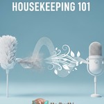 Logo of the podcast Housekeeping 101: The Clean Home Guide Podcast Housekeeping 101: The Clean Home Guide