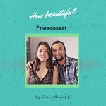 Logo of the podcast How Beautiful Podcast How Beautiful