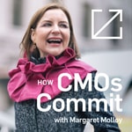Logo of the podcast How CMOs Commit with Margaret Molloy Podcast How CMOs Commit with Margaret Molloy