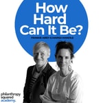 Podcast How Hard Can it Be? 