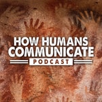 Logo of the podcast How Humans Communicate Podcast How Humans Communicate