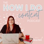 How I Do Content Podcast How I Do Content