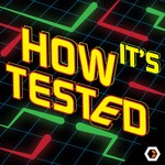 Logo of the podcast How It's Tested Podcast How It's Tested