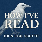 How I've Read Podcast How I've Read