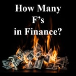 Logo of the podcast How Many F's in Finance? Podcast How Many F's in Finance?