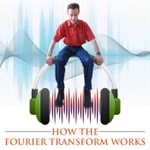 Logo of the podcast How the Fourier Transform Works