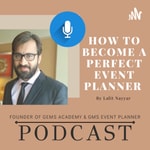 Logo of the podcast How to become a perfect event planner Podcast How to become a perfect event planner
