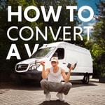 Logo of the podcast How to convert a van Podcast How to convert a van