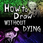 How to Draw Without Dying Podcast How to Draw Without Dying