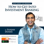 Logo of the podcast How To Get Into Investment Banking Podcast How To Get Into Investment Banking