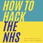 Logo of the podcast How To Hack The NHS Podcast How To Hack The NHS