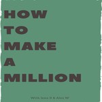 Logo of the podcast How To Make A Million Podcast How To Make A Million