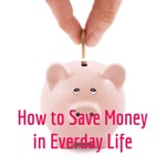 Logo of the podcast How to Save Money in Everday Life Podcast How to Save Money in Everday Life