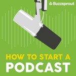 Logo of the podcast How to Start a Podcast Podcast How to Start a Podcast