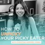 How to Un Picky Your Picky Eater How to Un Picky Your Picky Eater