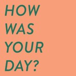 Logo of the podcast How Was Your Day? Podcast How Was Your Day?