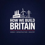 Logo of the podcast How We Build Britain Podcast How We Build Britain