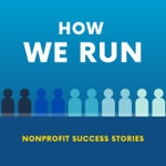 How We Run: Non-profit success stories How We Run: Non-profit success stories