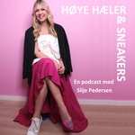 Podcast Høye hæler & Sneakers