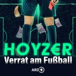 Logo of the podcast Hoyzer - Verrat am Fußball Podcast Hoyzer - Verrat am Fußball