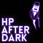 Logo of the podcast HP After Dark (From Handsome Phantom) Podcast HP After Dark (From Handsome Phantom)