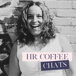 Logo of the podcast HR Coffee Chats Podcast HR Coffee Chats