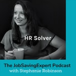 Logo of the podcast HR Solver: The Job Saving Expert Podcast on all you need to know about your work employment rights. Podcast HR Solver: The Job Saving Expert Podcast on all you need to know about your work employment rights.