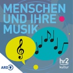 Logo of the podcast hr2 Menschen und ihre Musik Podcast hr2 Menschen und ihre Musik
