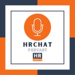 HRchat Podcast Podcast HRchat Podcast
