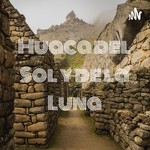 Logo of the podcast Huaca del Sol y de la Luna: La Leyenda Podcast Huaca del Sol y de la Luna: La Leyenda