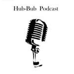 Hub-Bub Podcast