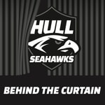 Podcast Hull Seahawks - Behind the Curtain