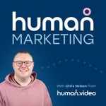 Human Marketing Podcast Human Marketing