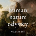 Human Nature Odyssey Podcast Human Nature Odyssey
