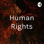 Logo of the podcast Human Rights Podcast Human Rights
