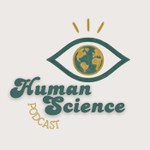 Logo of the podcast Human Science Podcast Podcast Human Science Podcast