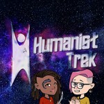 Humanist Trek Podcast Humanist Trek