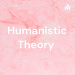Logo of the podcast Humanistic Theory Podcast Humanistic Theory