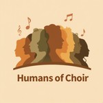 Logo of the podcast Humans of Choir Podcast Humans of Choir