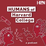 Logo of the podcast Humans of Harvard College Podcast Podcast Humans of Harvard College Podcast