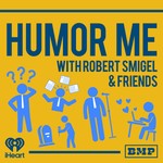 Logo of the podcast Humor Me with Robert Smigel and Friends Podcast Humor Me with Robert Smigel and Friends