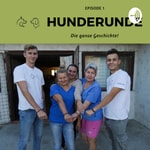 Logo of the podcast Hunderunde - Die ganze Geschichte Podcast Hunderunde - Die ganze Geschichte