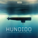 Logo of the podcast Hundido. La historia del submarino ARA San Juan Podcast Hundido. La historia del submarino ARA San Juan