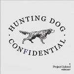 Logo of the podcast Hunting Dog Confidential