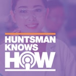 Logo of the podcast Huntsman Knows How Logo of the podcast Huntsman Knows How