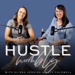 Hustle Humbly Podcast Podcast Hustle Humbly Podcast