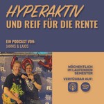 Logo of the podcast Hyperaktiv und reif für die Rente Podcast Hyperaktiv und reif für die Rente