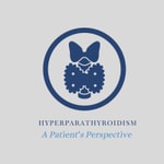 Hyperparathyroidism: A Patient's Perspective