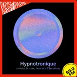 Logo of the podcast Hypnotronique Podcast Hypnotronique